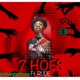7 Hoes feat RUDE Single