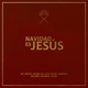 Navidad Es Jesús EP