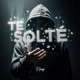 Te solté Single