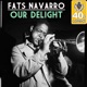 Our Delight Remastered Single