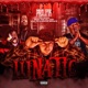 Lunatic feat King Iso D Loc the Gill God Donnie Menace Single