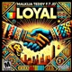 Loyal feat jd Single