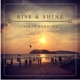 Rise Shine Single
