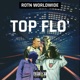 Top Flo feat Venmc Freddy Ali Saeed Amir Jackson Single