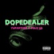 Dopedealer Single