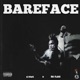 Bareface feat Big Flock Single