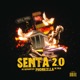 SENTA 2 0 feat Fxcklosbicos Mc Romântico Single
