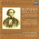 Rondo Brillante Early Romantic Works for Piano and Orchestra