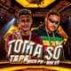 Toma Só Tapa Single