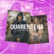 Quarentena Single