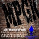 My Name feat Minor Ptown G killem Shoteboi Single
