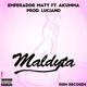 Maldyta feat Akumma Single