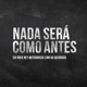 Nada Será Como Antes Single