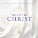 This is the Christ