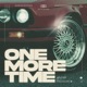 One More Time Single