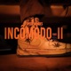 Incomodo 2 Single