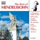 Mendelssohn The Best of Mendelssohn