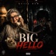 Big Hello Single