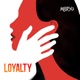 Loyalty Single