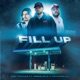 Fill Up feat Antwoine Hill Single