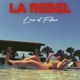 La Rebel Single