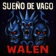 Sueño de Vago Single