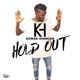 Hold Out Single