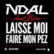 Laisse moi faire mon peze feat Niro Single