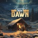 New Dawn Single