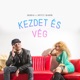 Kezdet és vég Single