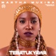 Tebatukyawa Single