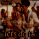 Lets do it Single