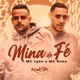 Mina de Fé Single