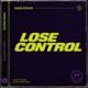 Lose Control Single