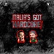 Italia s Got Hardcore Monny vs Thund3rkopft Single