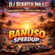 Banuso Speedup feat Professional Beat Young Blixx Mikky Yung Single