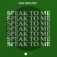 Speak to Me Single