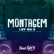 Montagem Let Go 3 feat Mc Brinquedo MC Caja Single