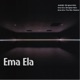 Ema Ela EP