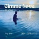 Gimme Love Single