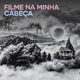 Filme na Minha Cabeça Single