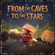 From the Caves to the Stars It s Evolution Single