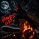 Hands Up feat Dax Hamma Single