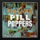 Pill Poppers Single