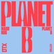 Planet B Single
