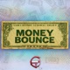 Money Bounce Riddim EP