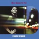 Miss Brown to You