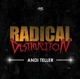 Radical Destruction