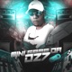 Minigame da Dz7 feat Mc Delux Mc Nauan Mc Menor MT Single