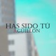 Has Sido Tú Single
